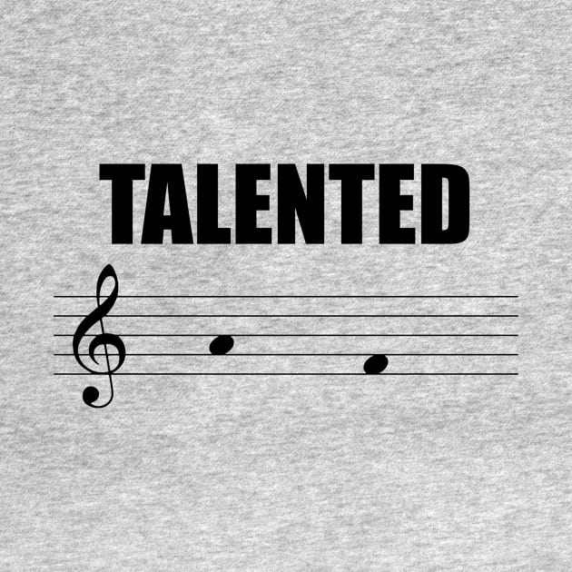 Talented AF by PianoCub